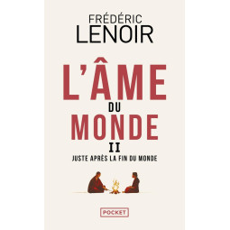 L'âme du monde II : juste...