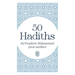 50 HADITHS DU PROPHETE...