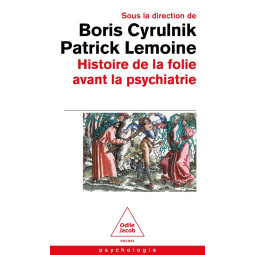HISTOIRE DE LA FOLIE AVANT...