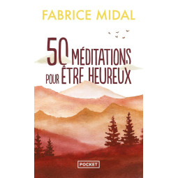 50 méditations pour être...