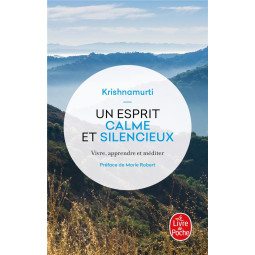 Un esprit calme et...
