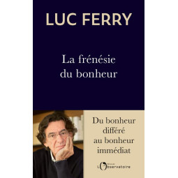  LA FRENESIE DU BONHEUR -...