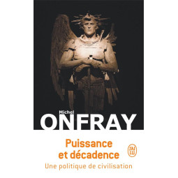 PUISSANCE ET DECADENCE -...