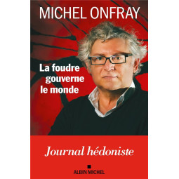 La Foudre gouverne le monde...