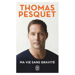 MA VIE SANS GRAVITE