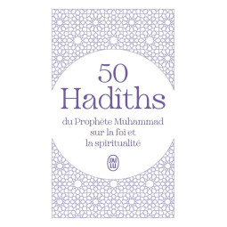 50 HADITHS DU PROPHETE...