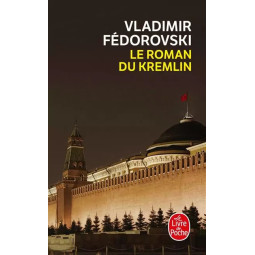 LE ROMAN DU KREMLIN
