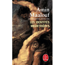 LES IDENTITES MEURTRIERES
