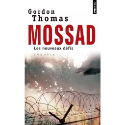 MOSSAD - LES NOUVEAUX DEFIS