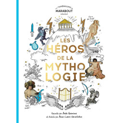 LES HEROS DE LA MYTHOLOGIE