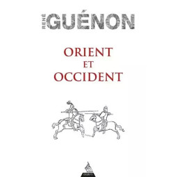 ORIENT ET OCCIDENT