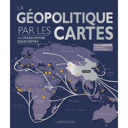 La géopolitique par les...