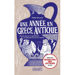 UNE ANNEE EN GRECE ANTIQUE