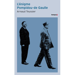 L'ENIGME POMPIDOU-DE GAULLE...