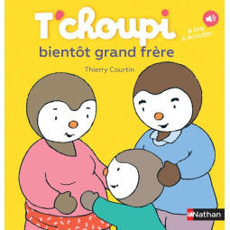 T'CHOUPI BIENTOT GRAND FRERE