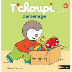T'CHOUPI DEMENAGE