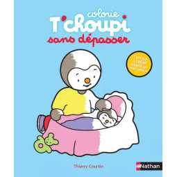 COLORIE T'CHOUPI SANS...