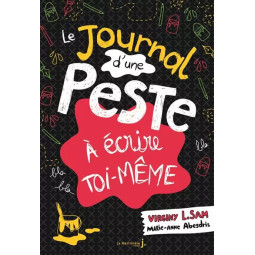 JOURNAL D'UNE PESTE A ECRIRE T