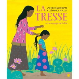 La tresse ou le voyage de...