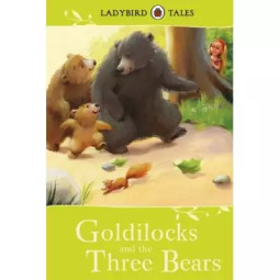 GOLDILOCKS AND