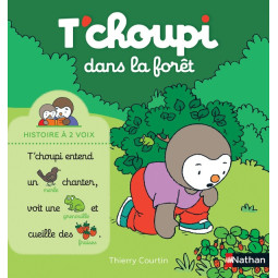 T'CHOUPI DANS LA FORET...