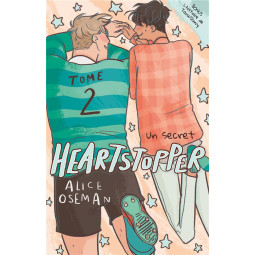 Heartstopper Tome 2 : un...
