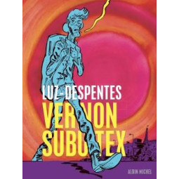 Vernon Subutex Tome 1