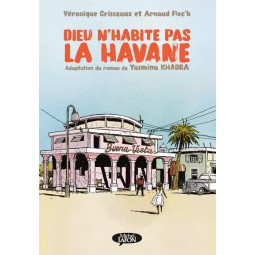 DIEU N'HABITE PAS LA HAVANE