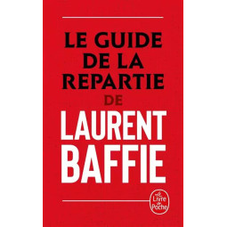 LE GUIDE DE LA REPARTIE