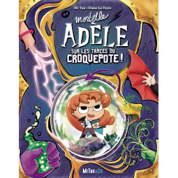 Mortelle Adèle : Sur les...