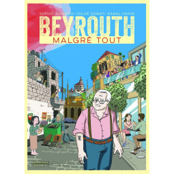 BEYROUTH, MALGRE TOUT