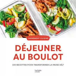 DEJEUNER AU BOULOT