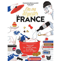 ON VA DEGUSTER  LA FRANCE