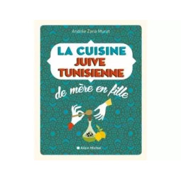 LA CUISINE JUIVE TUNISIENNE...
