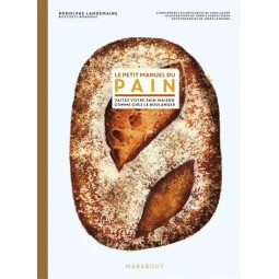 LE PETIT MANUEL DU PAIN