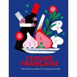 BIBLE DE LA CUISINE FRANCAISE