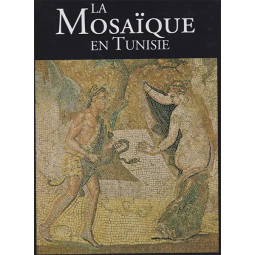 LA MOSAIQUE EN TUNISIE