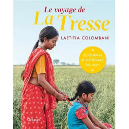 LE VOYAGE DE LA TRESSE