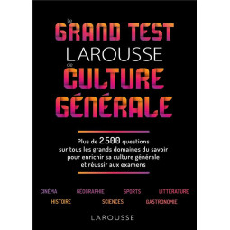 LE GRAND TEST LAROUSSE DE...