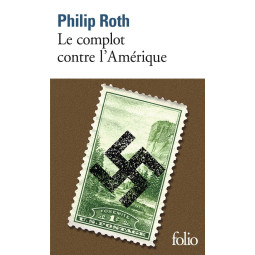 LE COMPLOT CONTRE L'AMERIQUE