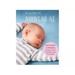 LE GUIDE DU NOUVEAU-NÉ NE
