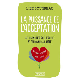 LA PUISSANCE DE L'ACCEPTATION