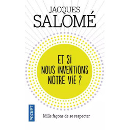 ET SI NOUS INVENTIONS NOTRE...