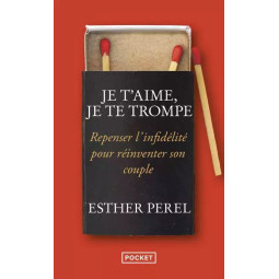 JE T'AIME, JE TE TROMPE...