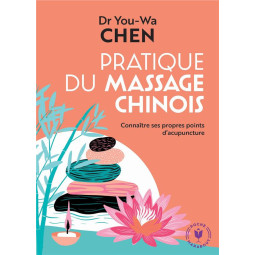 Pratique du massage chinois