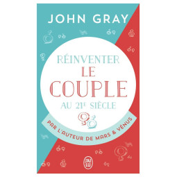 REINVENTER LE COUPLE AU 21E...