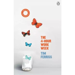 THE 4-HOUR WORK WEEK