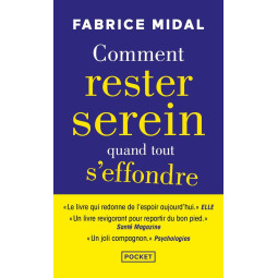 Comment rester serein quand...