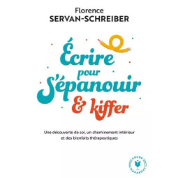 ECRIRE POUR S'EPANOUIR ET...
