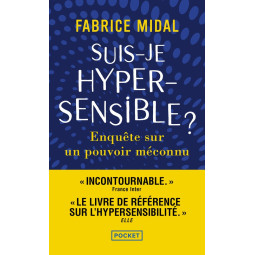 SUIS-JE HYPERSENSIBLE ?